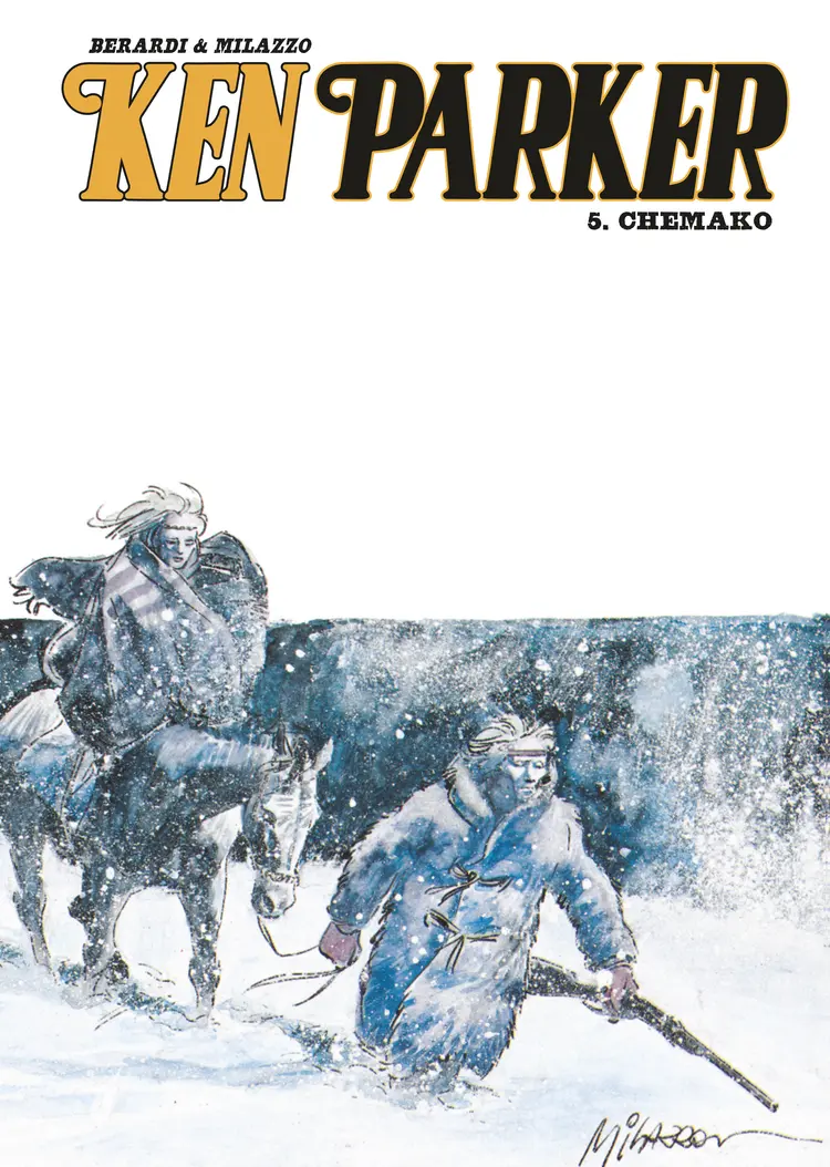 Ken Parker 5 - Chemako af Berardi
