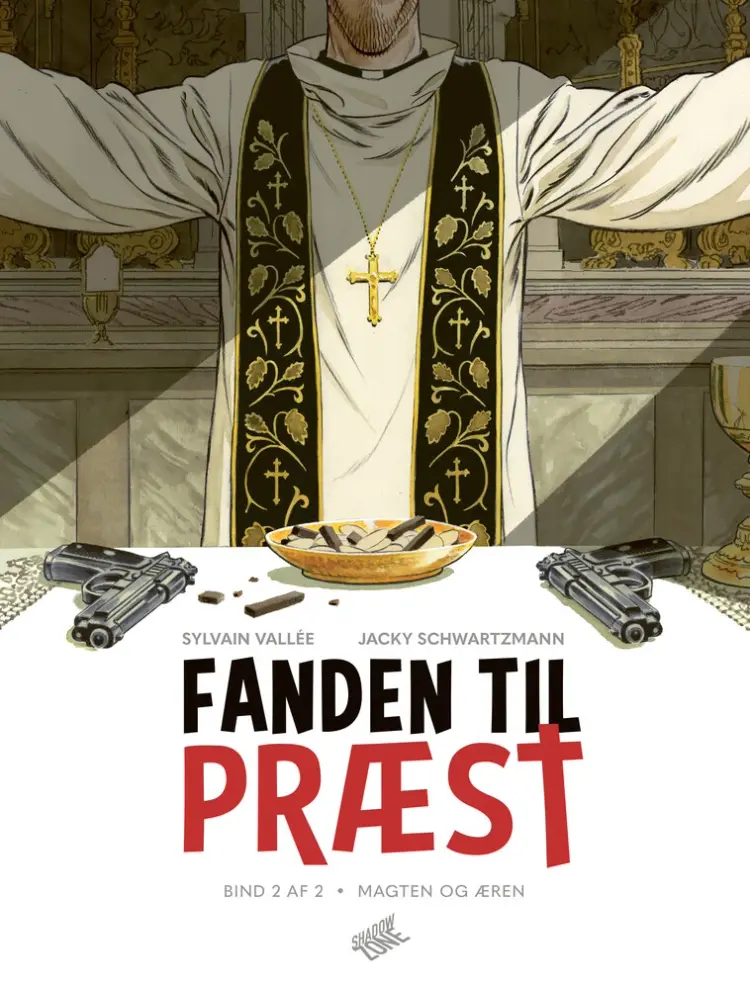 Fanden til præst 2 - Magten og æren af Sylvain Vallée
