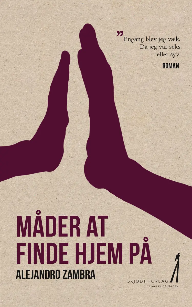 Måder at finde hjem på af Alejandro Zambra