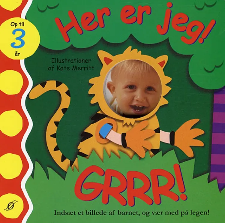 Her er jeg! GRRR! af Kate Merritt