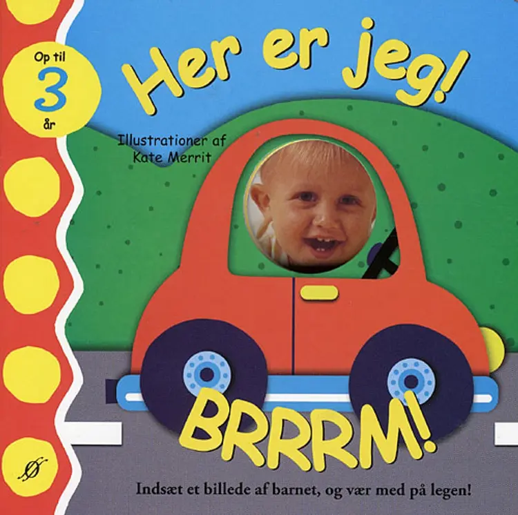 Her er jeg! Brrrm! af Kate Merritt