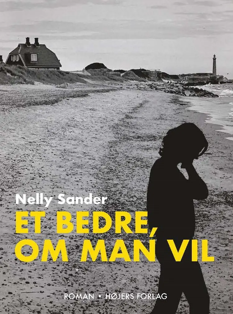 Et bedre, om man vil af Nelly Sander