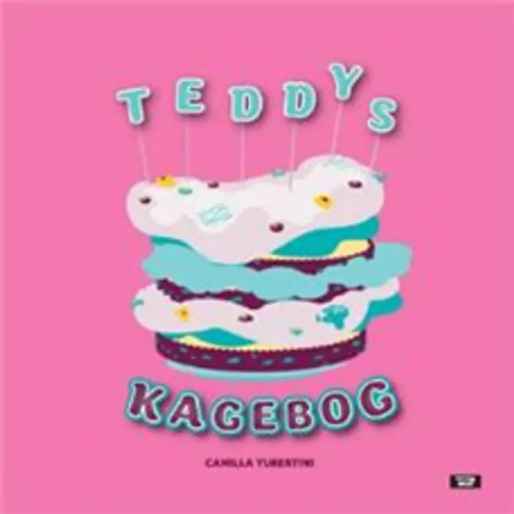 Teddys kagebog af Camilla Tubertini