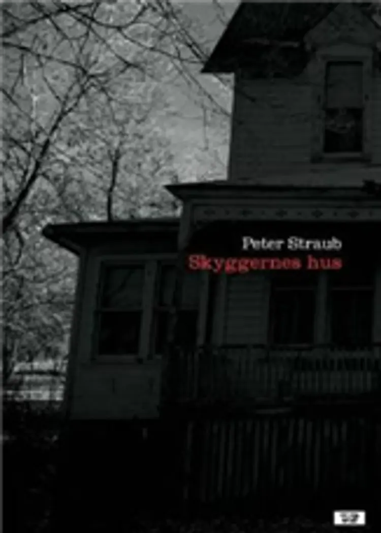 Skyggernes hus af Peter Straub