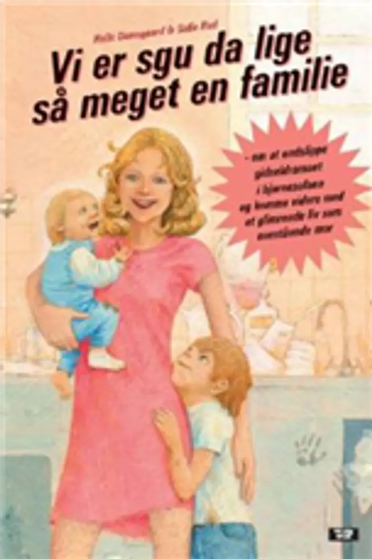Vi er sgu da lige så meget en familie af Sofie Rud
