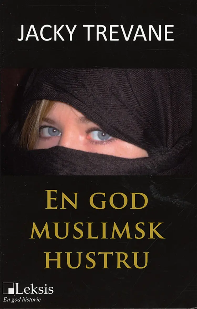 En god muslimsk hustru af Jacky Trevane