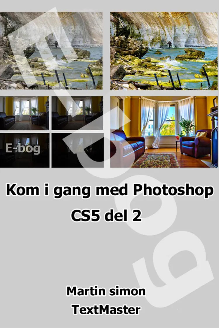 Photoshop CS5 af Martin Simon