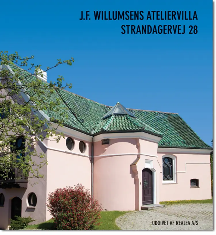 J.F. Willumsens ateliervilla - Strandagervej 28 af Birgit Weylandt