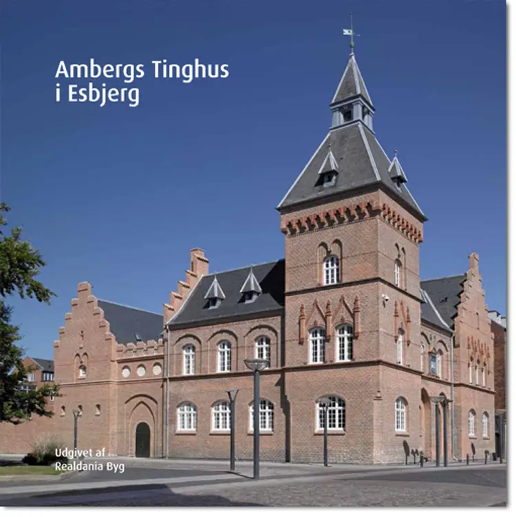 Ambergs Tinghus i Esbjerg af Jørgen Dieckmann Rasmussen