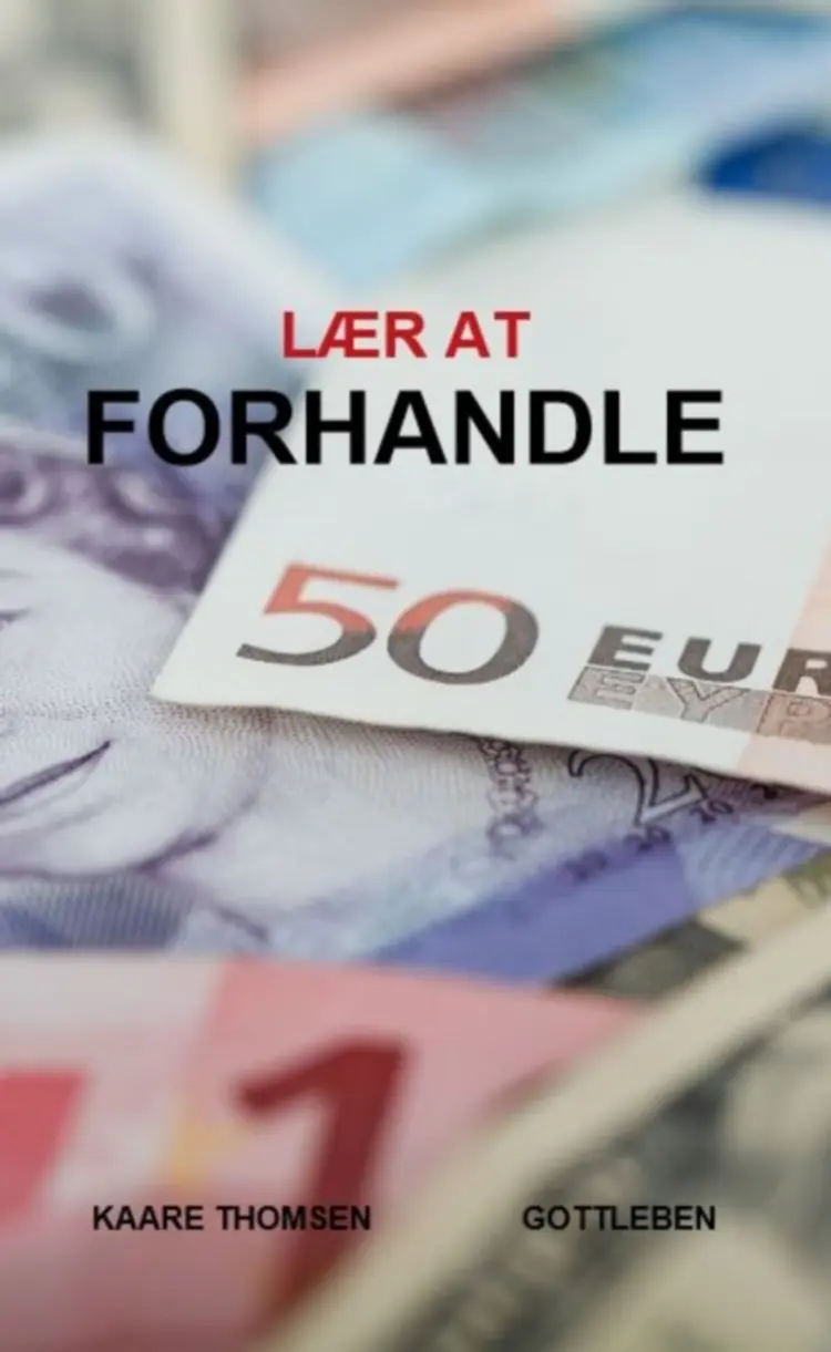 Lær at forhandle af Kåre Thomsen