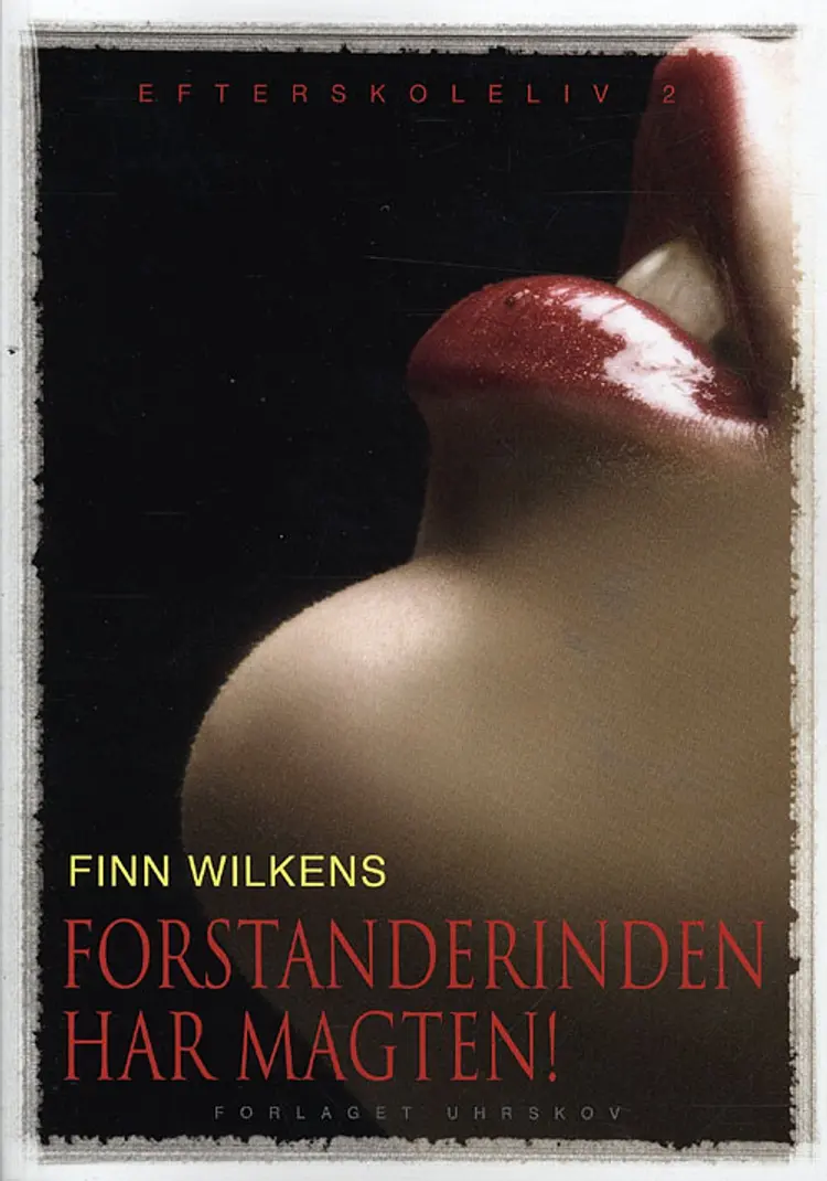 Forstanderinden har magten! af Finn Wilkens