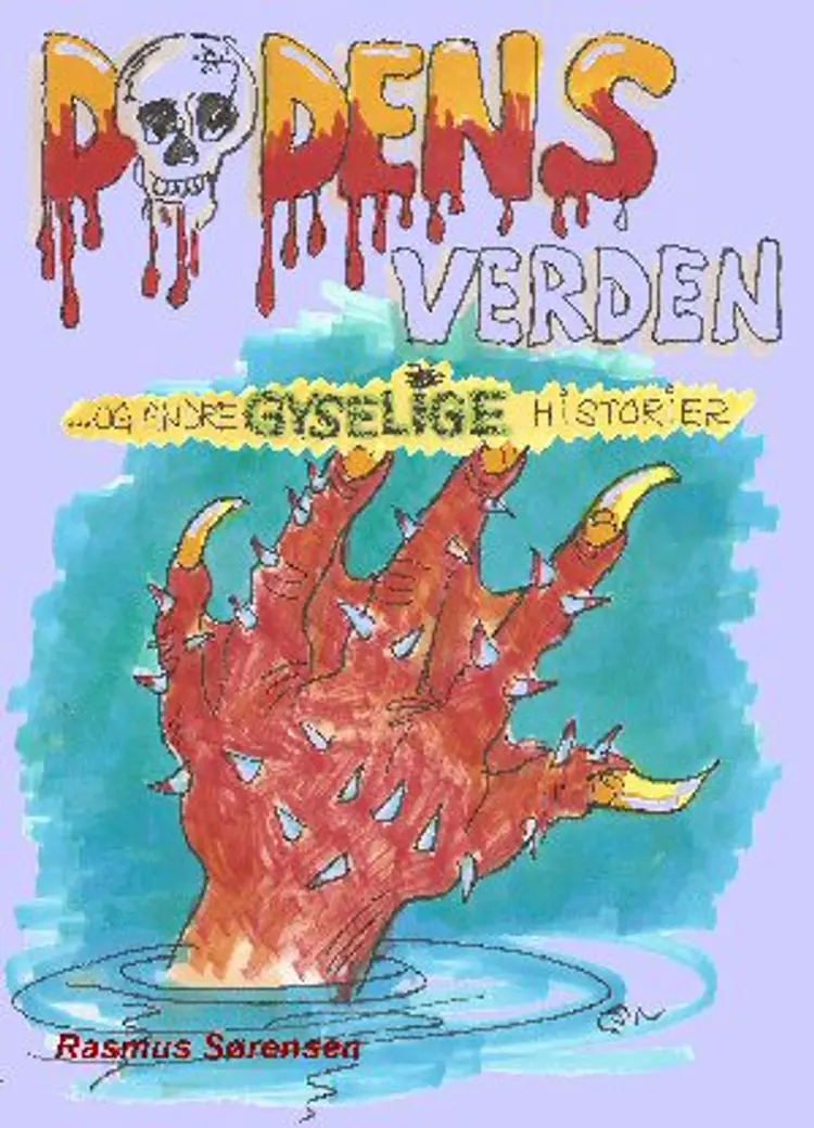 Dødens Verden og andre gyselige historier af Rasmus Sørensen