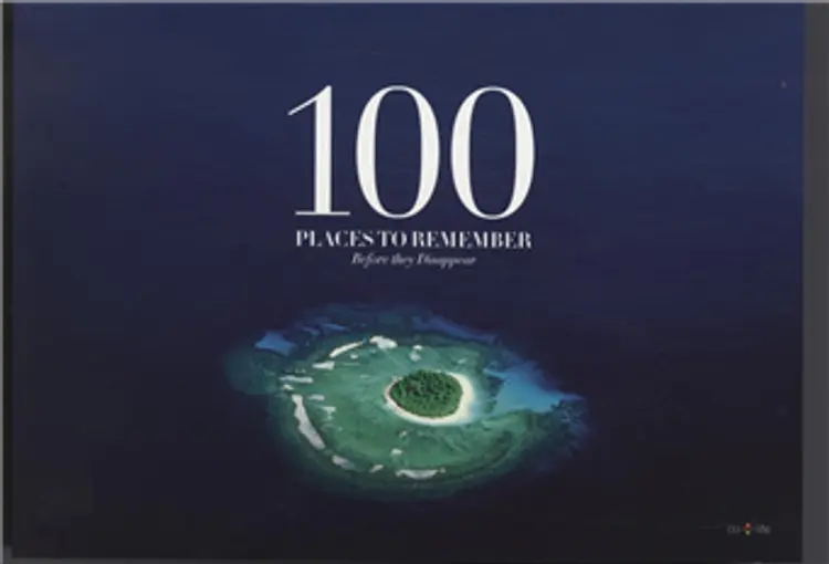 100 places to remember - before they disappear af Poul Arnedal