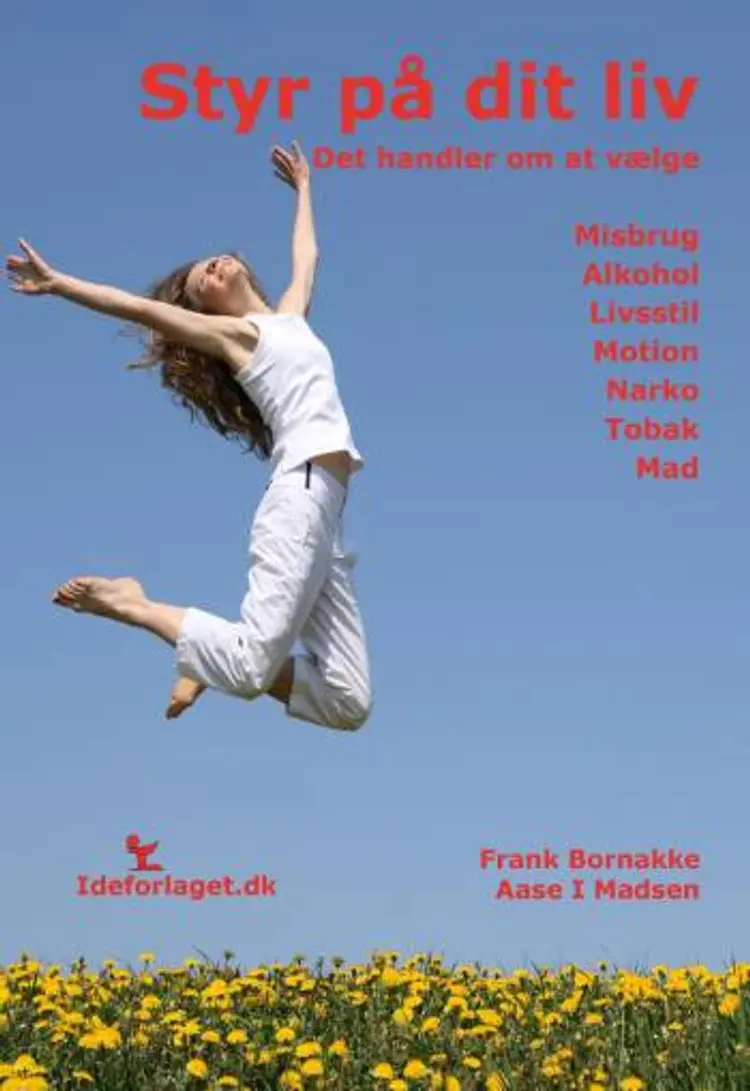 Styr på dit liv af Frank Bornakke
