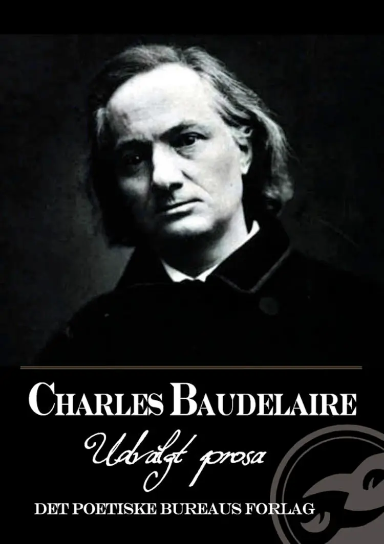 Udvalgt prosa af Charles Baudelaire
