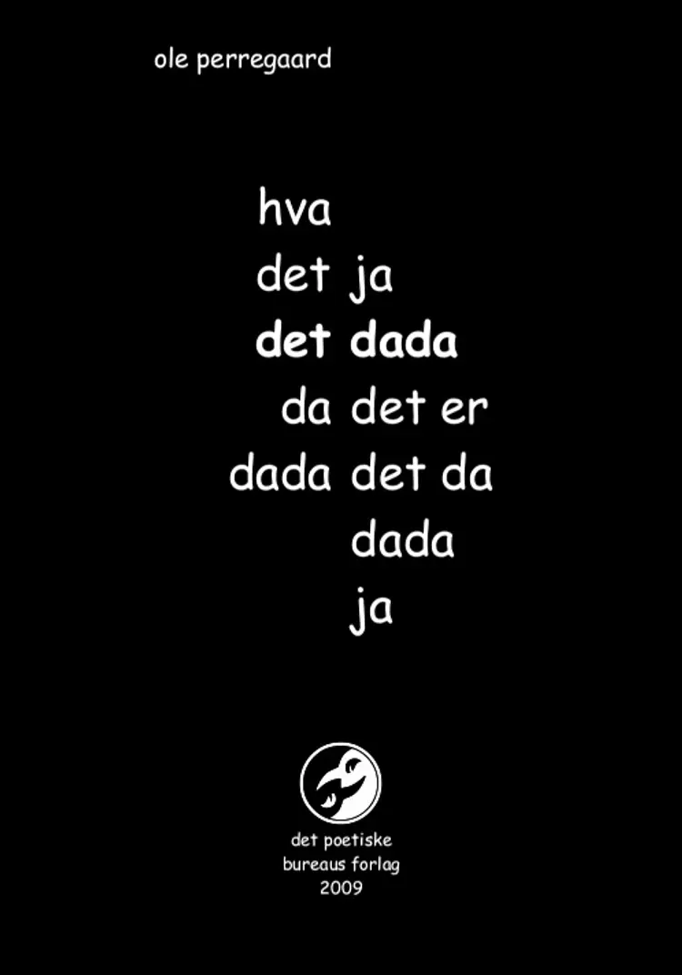Det dada af Ole Perregaard