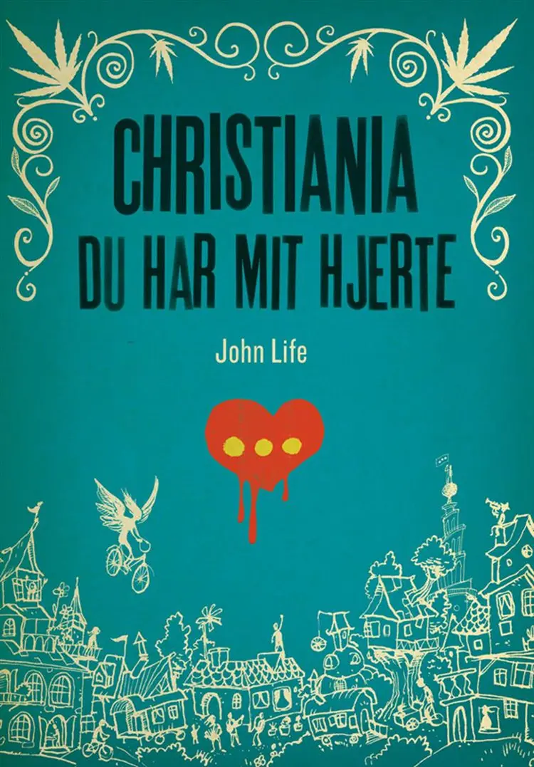 Christiania du har mit hjerte af John Life