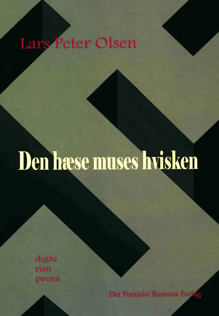 Den hæse muses hvisken af Lars Peter Olsen