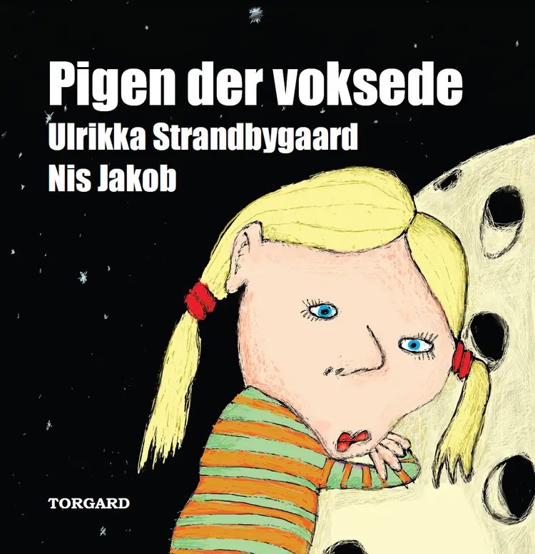 Pigen der voksede af Ulrikka Strandbygaard