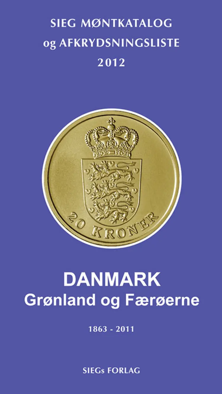 Sieg's afkrydsningsliste 2011, Danmarks mønter af Jan Bendix