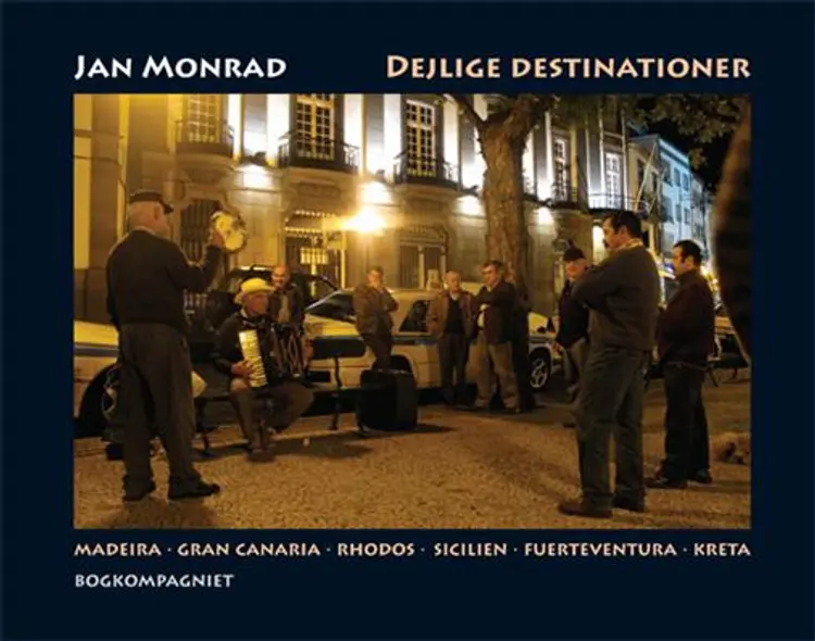 Dejlige destinationer af Jan Monrad