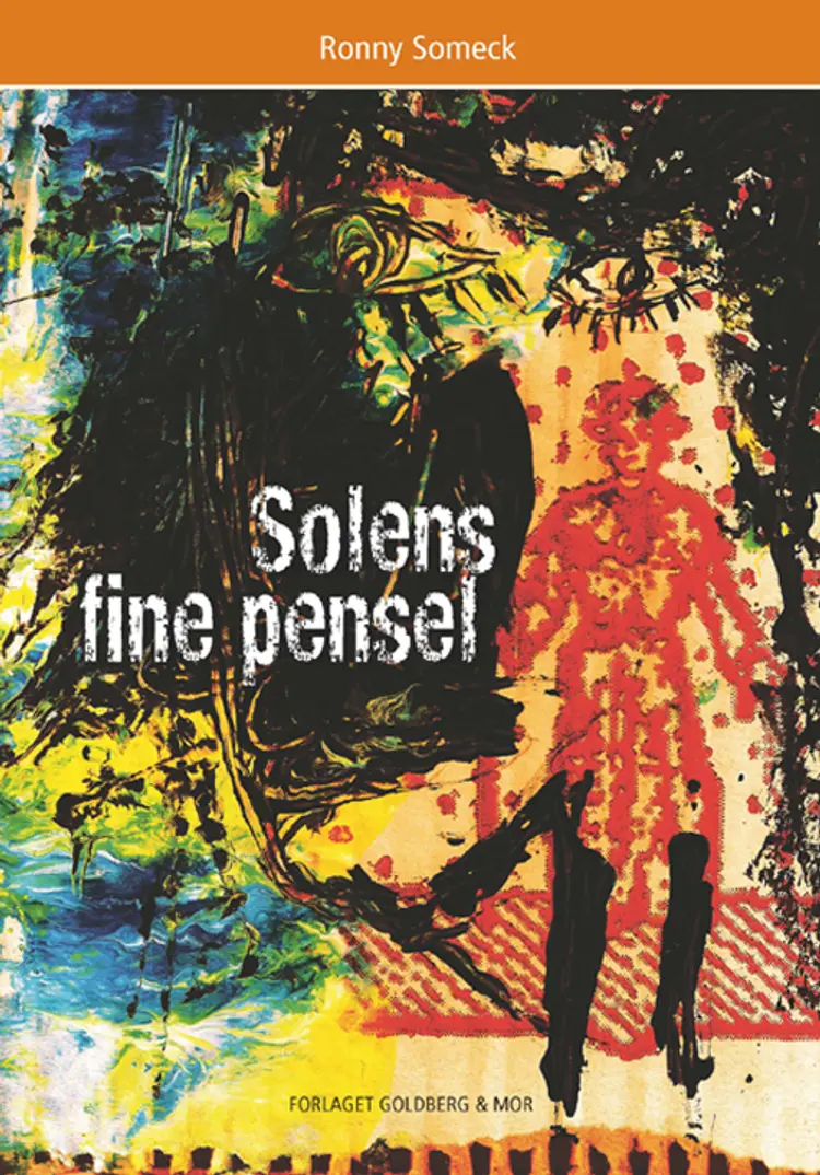 Solens fine pensel af Ronny Someck