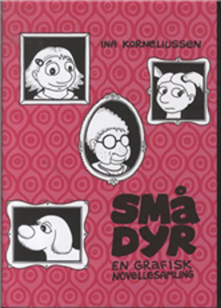 Små dyr af Ina Korneliussen