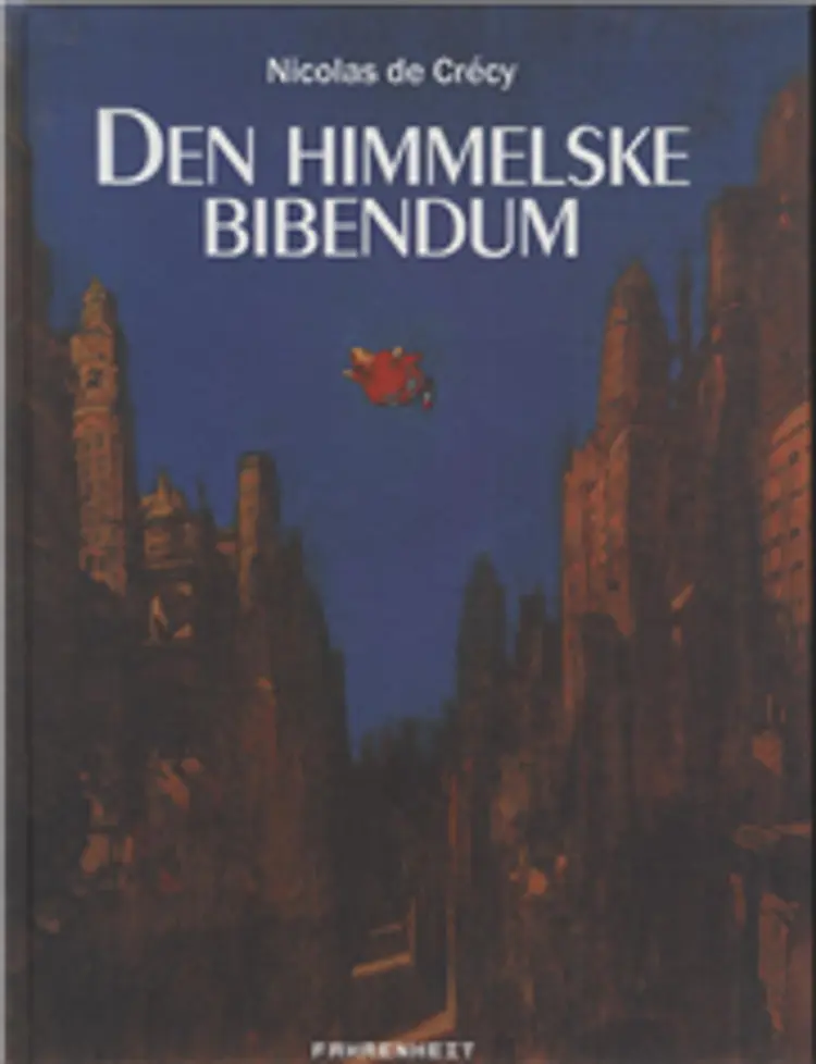 Den himmelske bibendum af Nicolas de Crécy