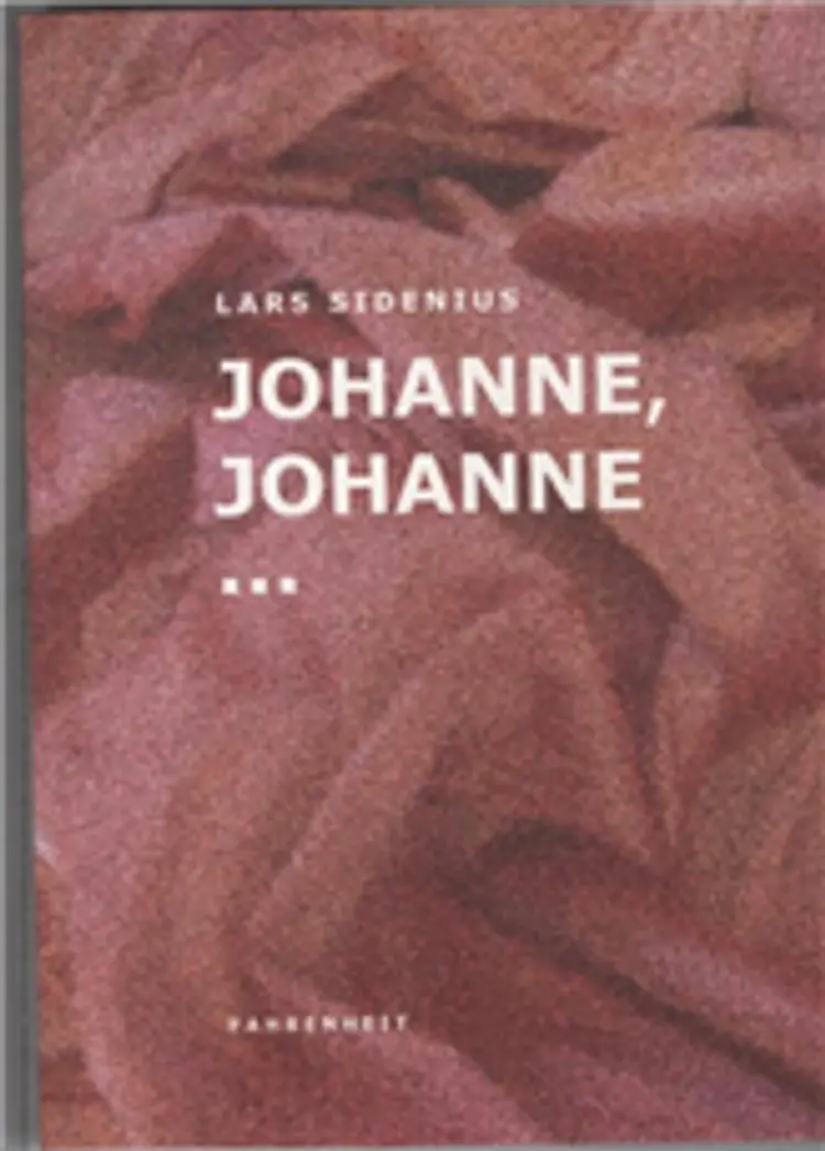 Johanne, Johanne af Lars Sidenius