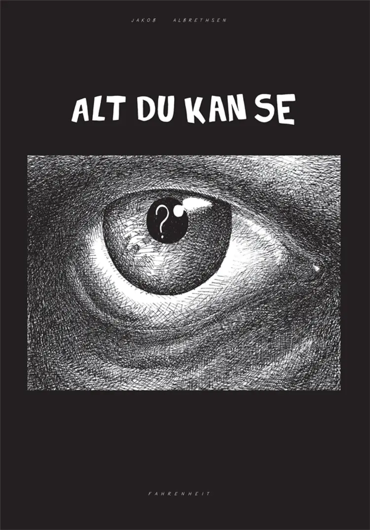 Alt du kan se af Jakob Albrethsen