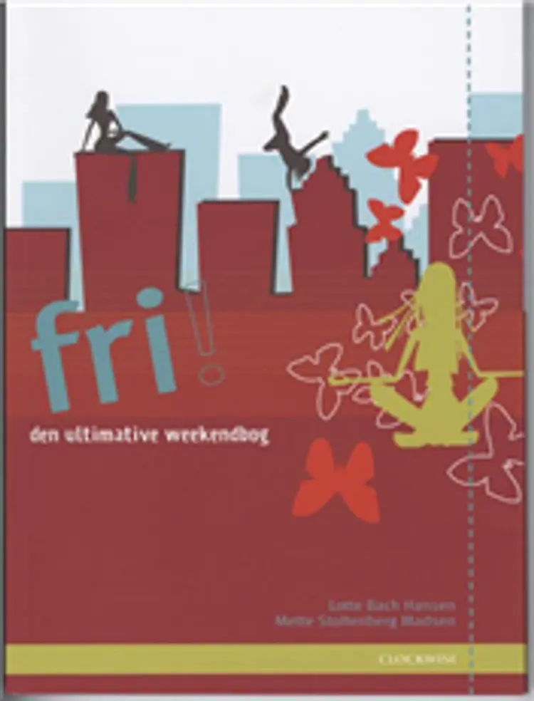 Fri! af Lotte Bach Hansen