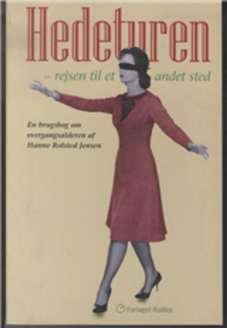 Hedeturen - rejsen til et andet sted af Hanne Rolsted Jensen