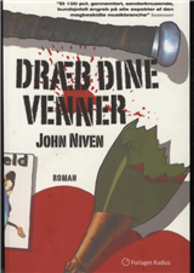 Dræb dine venner af John Niven