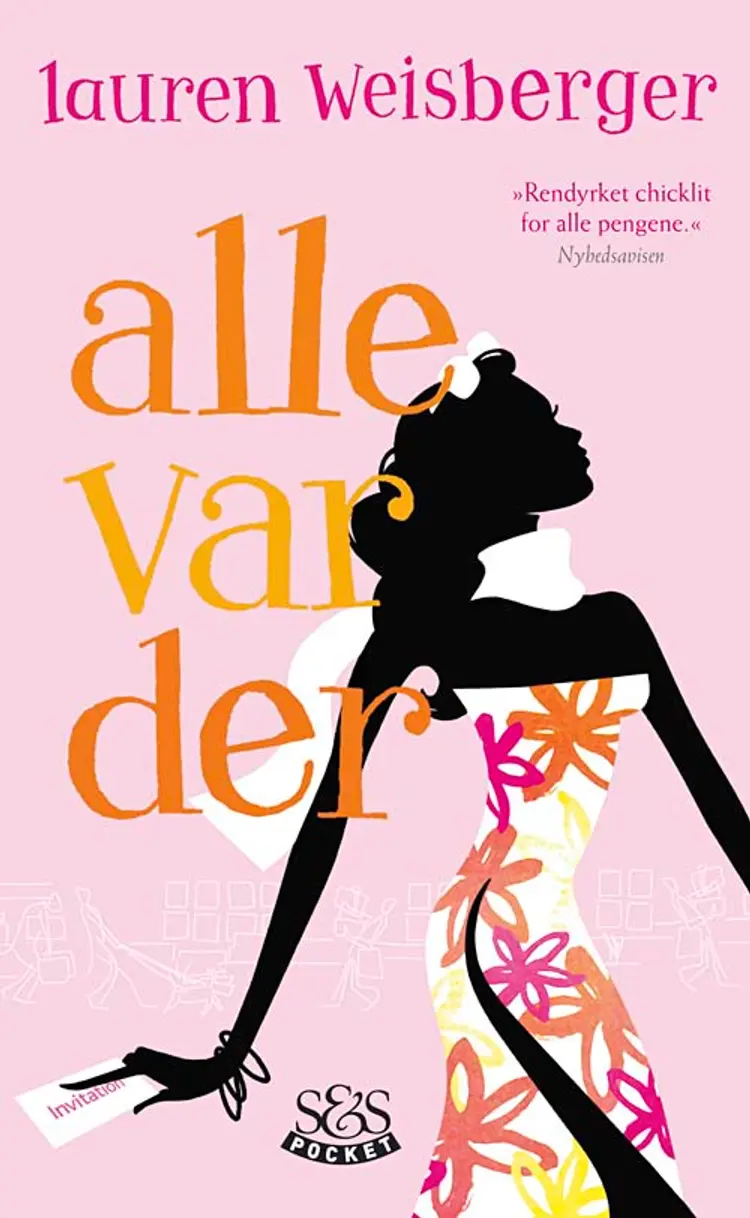 Alle var der af Lauren Weisberger