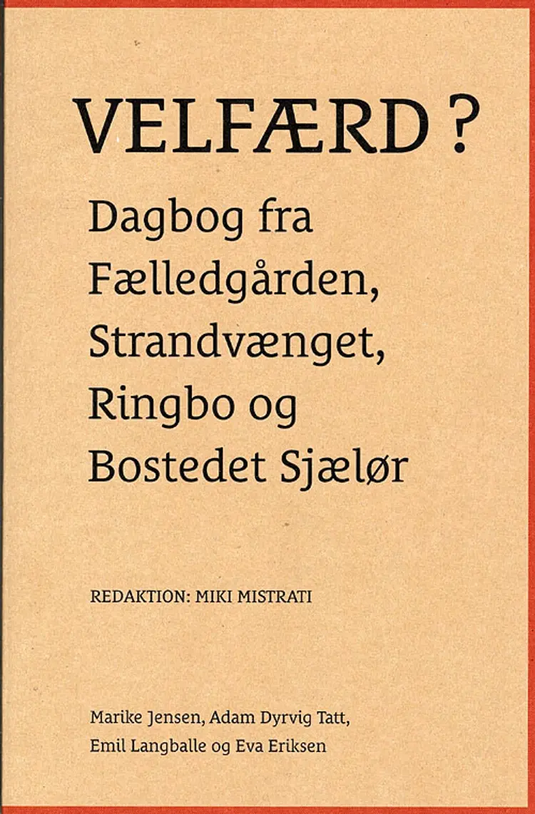 Velfærd? af Marike Jensen