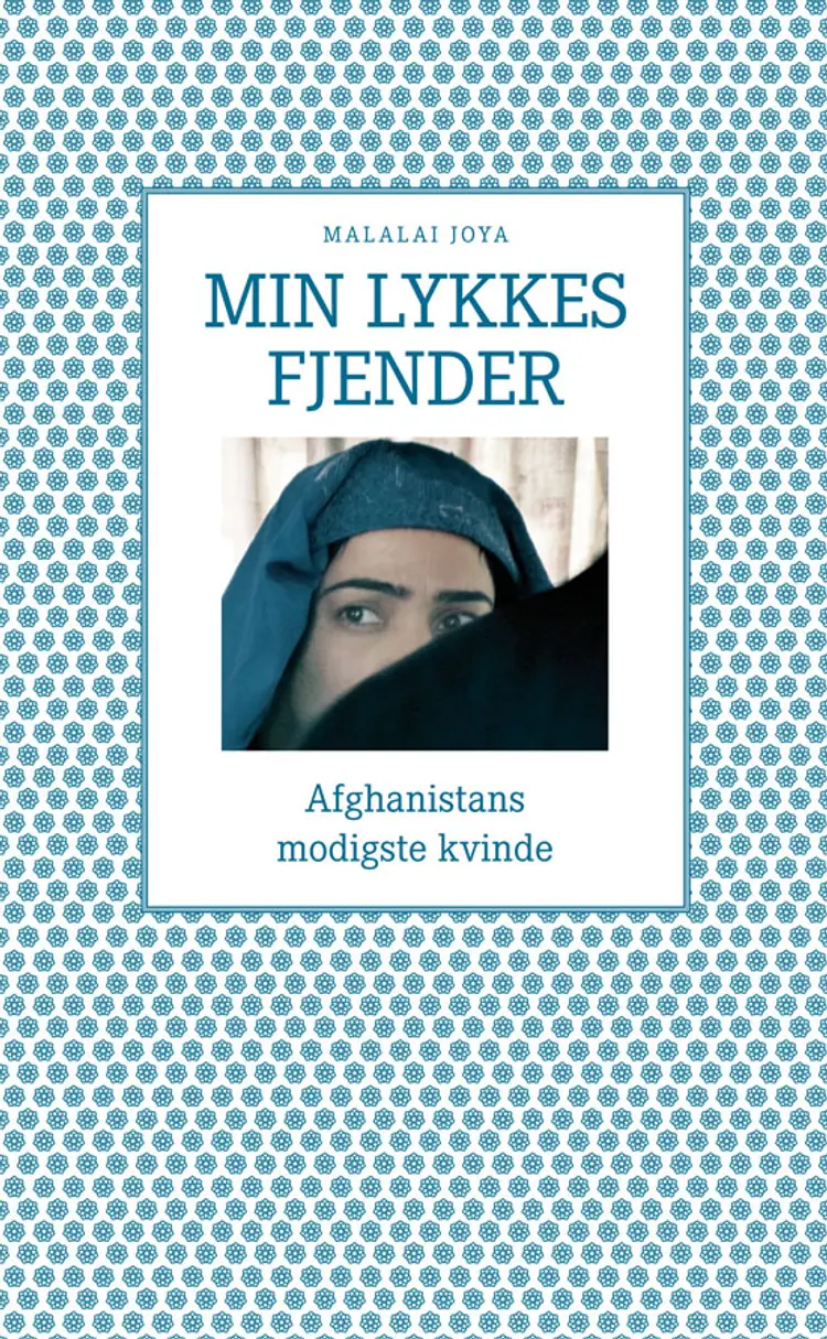 Min lykkes fjender af Malalai Joya