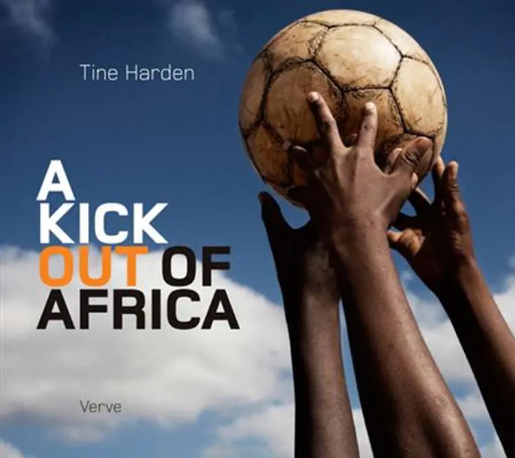 A kick out of Africa af Tine Harden