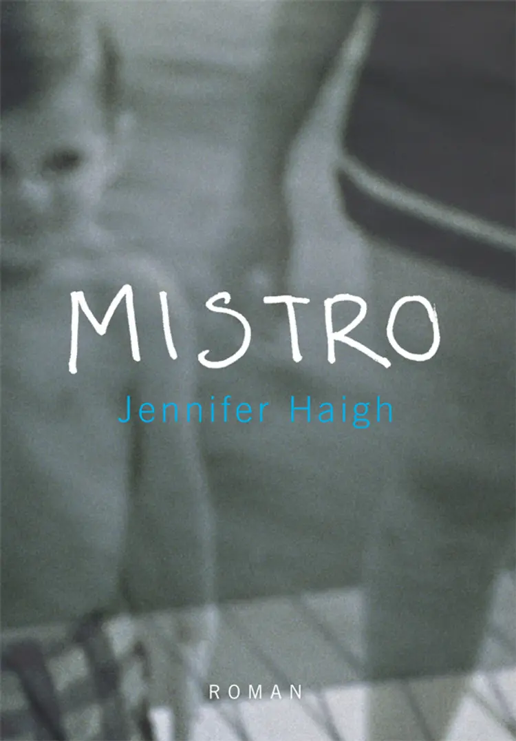Mistro af Jennifer Haigh