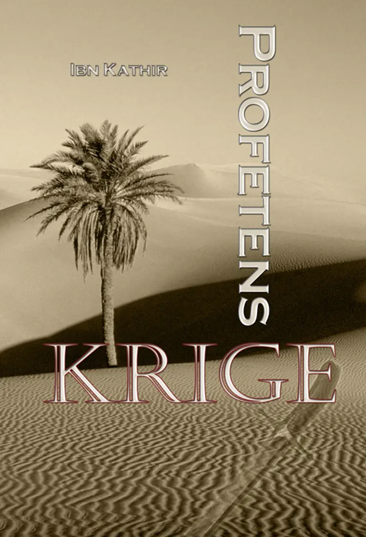 Profetens krige af Ibn Kathir