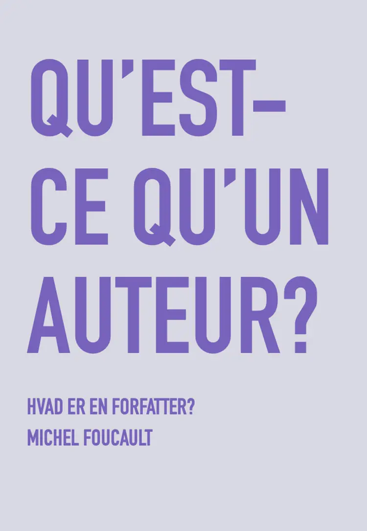 Hvad er en forfatter? af Michel Foucault