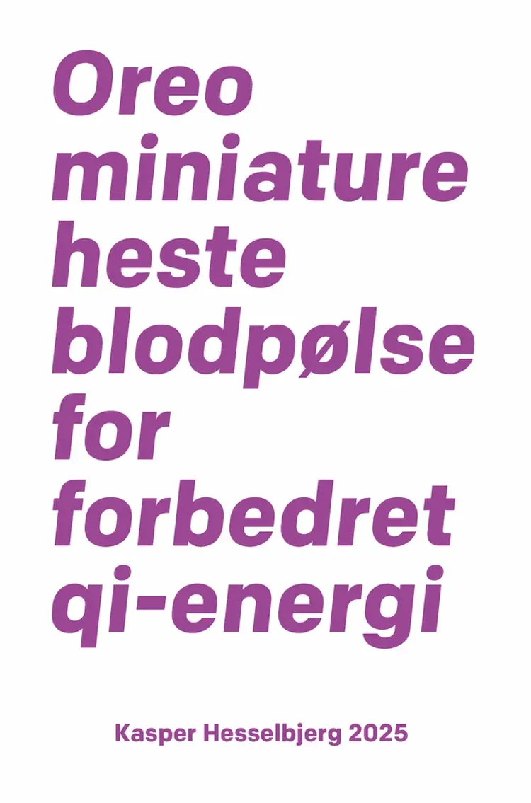 Oreominiaturehesteblodpølse for forbedret qi-energi af Kasper Hesselbjerg