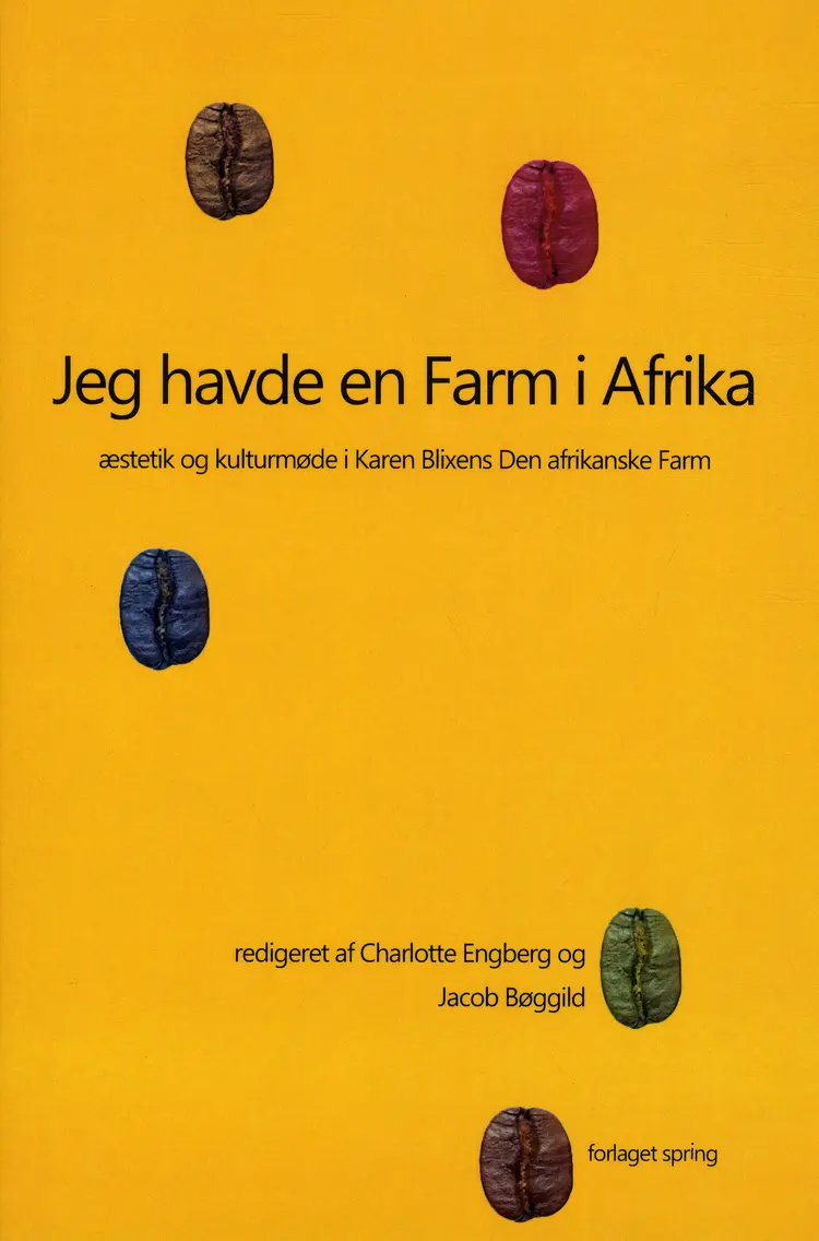 Jeg havde en Farm i Afrika af Bøggild