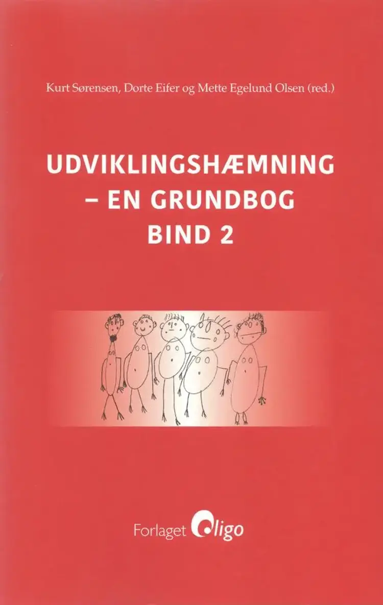 Udviklingshæmning - en grundbog, bind 2 af Kurt Sørensen
