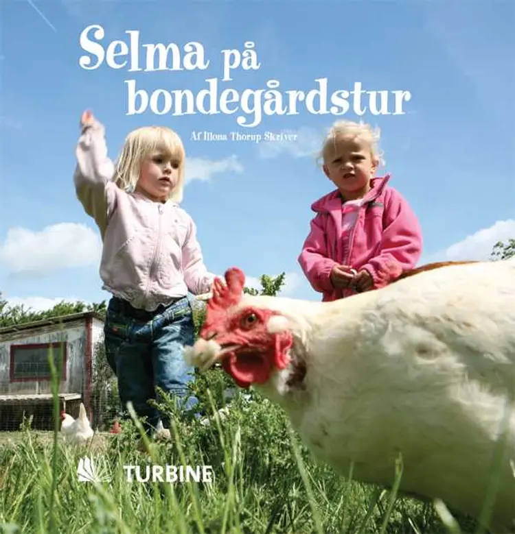Selma på bondegårdstur af Illona Thorup Skriver