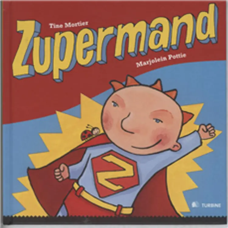 Zupermand af Tine Mortier