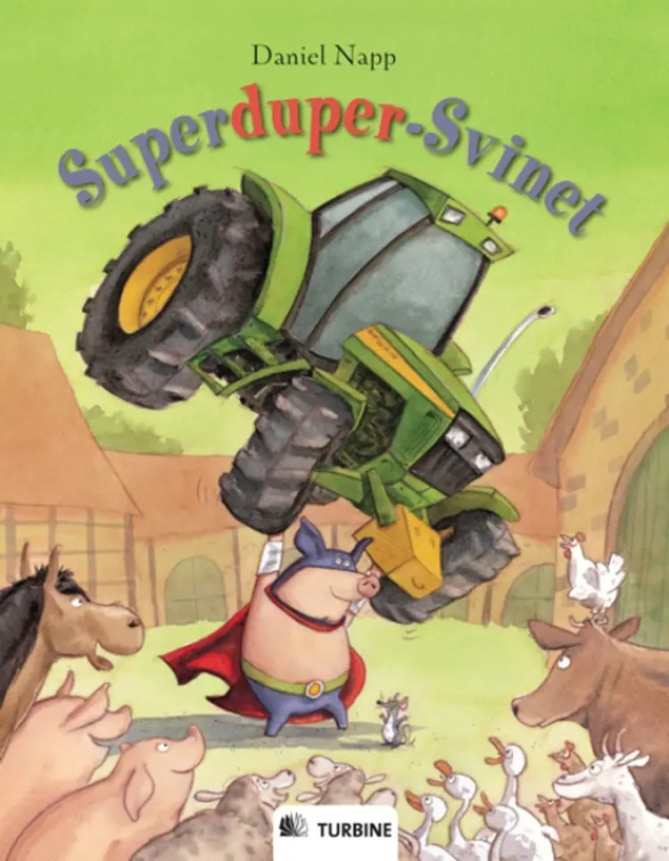Superduper-Svinet af Daniel Napp