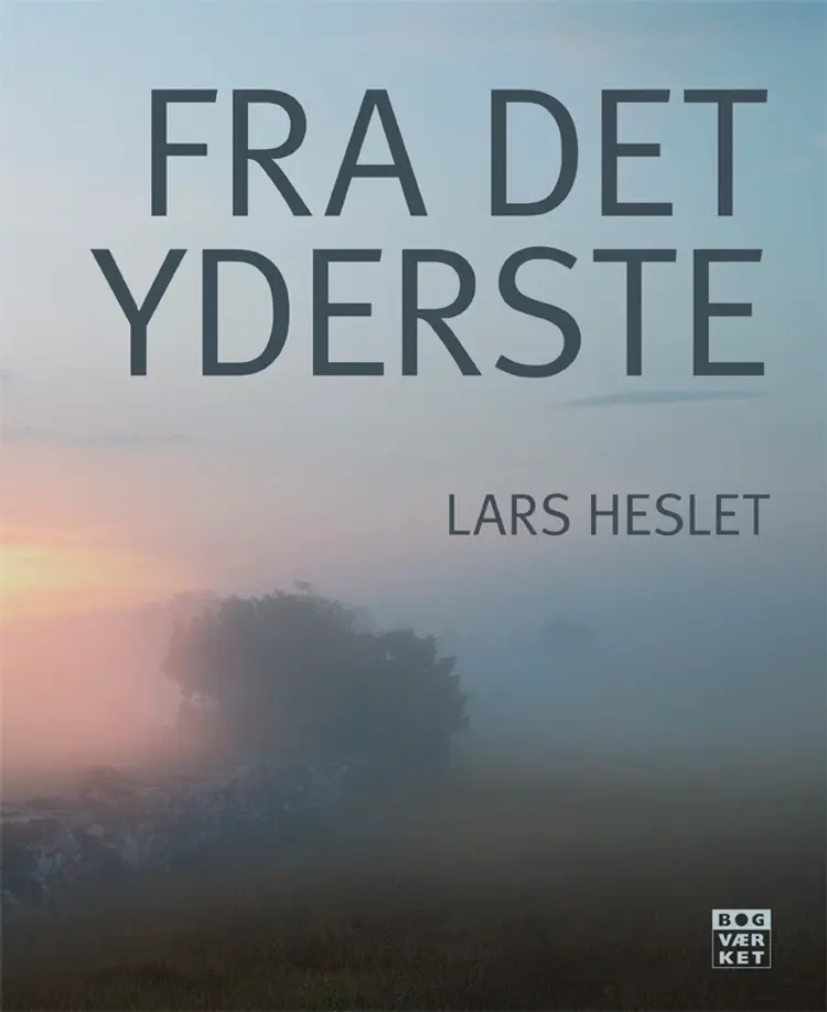 Fra det yderste af Lars Heslet