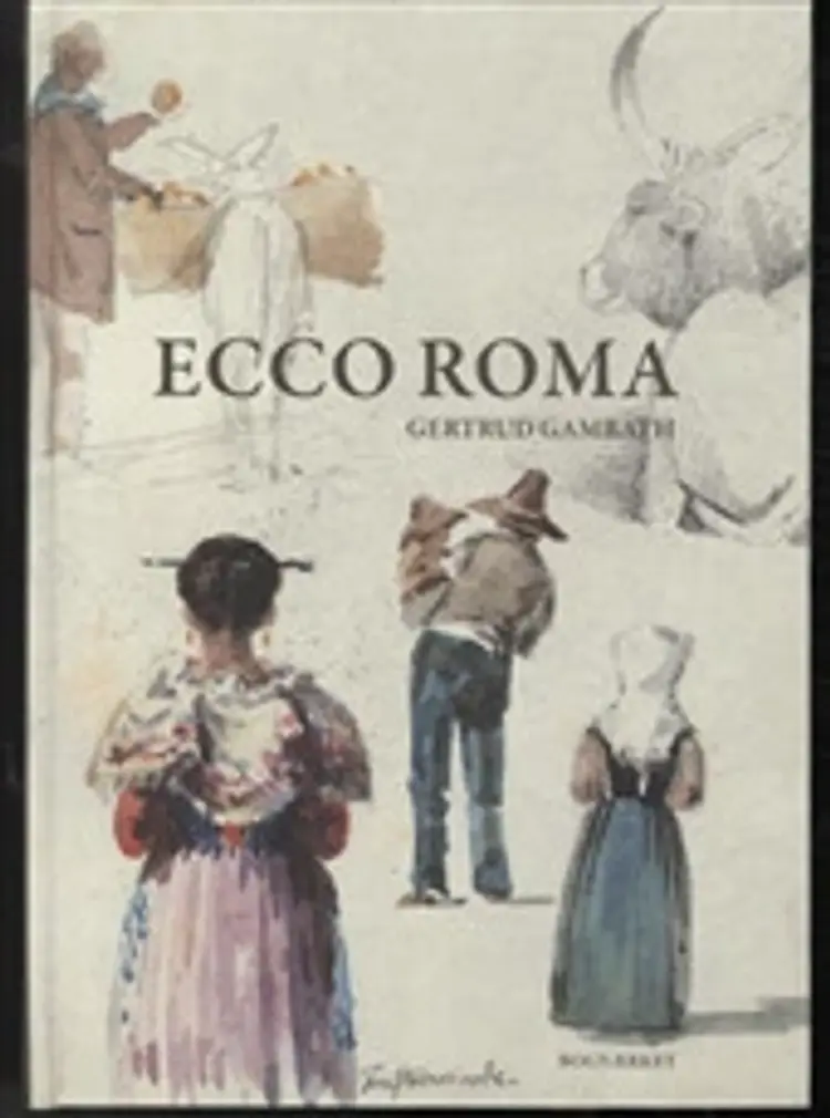 Ecco Roma af Gertrud Gamrath