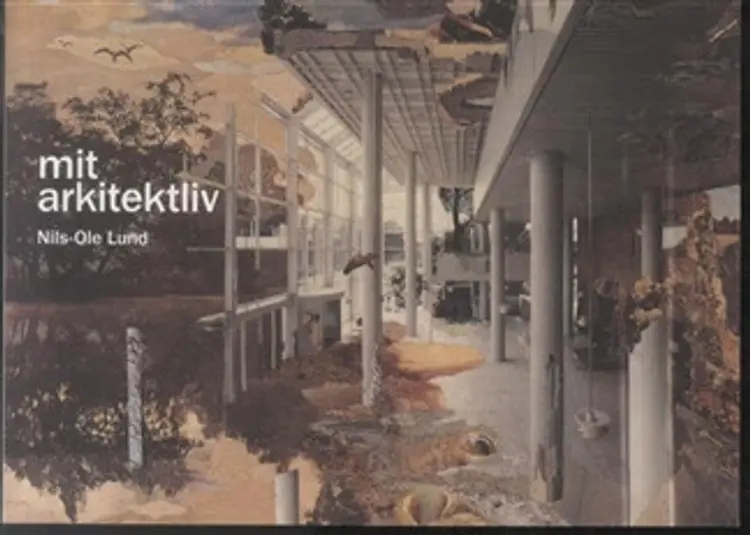 Mit arkitektliv af Nils-Ole Lund