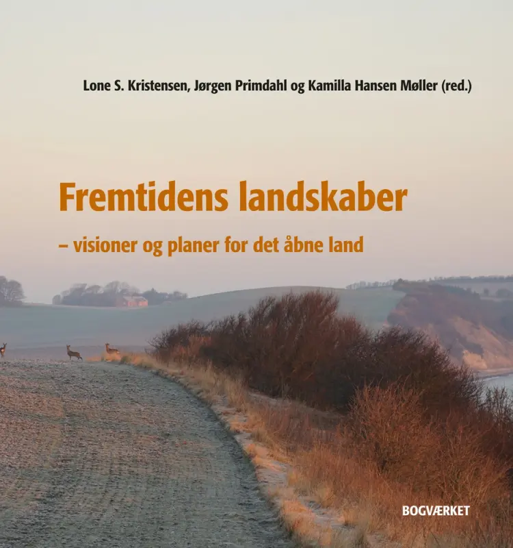 Fremtidens landskaber af Jørgen Primdahl